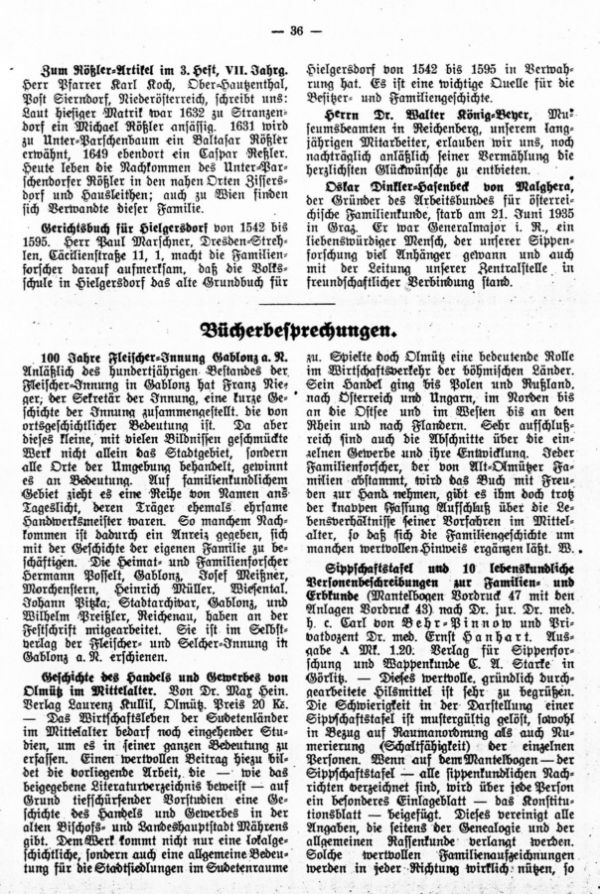 Bücherbesprechungen - 100 Jahre Fleischer-Innung, Gablonz a.d.N. - Geschichte des Handels und Gewerbes von Olmütz im Mittelalter - Zum Rößler-Urtitel im 3. Heft, VII. Jahrg. - Gerichtsbuch für Hielgersdorf - Oskar Dinkler-Hasenbeck